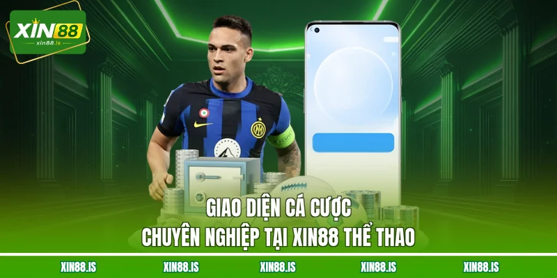 giao-dien-ca-cuoc-chuyen-nghiep-tai-xin88-the-thao